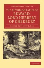 Autobiography of Edward, Lord Herbert of Cherbury