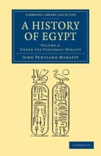 History of Egypt: Volume 4, Under the Ptolemaic Dynasty