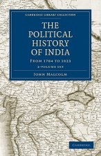 Political History of India, from 1784 to 1823 2 Volume Set