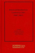 Advanced Metallization Conference 2007 (AMC 2007): Volume 23