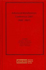 Advanced Metallization Conference 2007 (AMC 2007): Volume 23