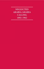 Neglected Arabia/Arabia Calling 1892-1962 8 Volume Hardback Set