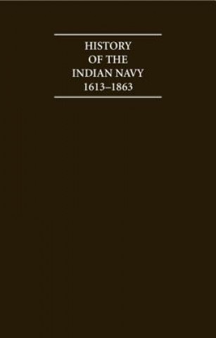 History of the Indian Navy 1613-1863 2 Volume Hardback Set