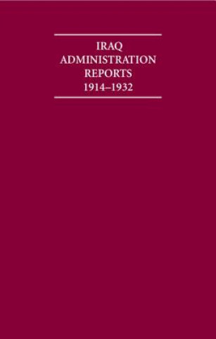 Iraq Administration Reports 1914-1932 10 Volume Hardback Set