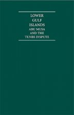 Arabian Geopolitics 2 The Lower Gulf Islands 6 Volume Set