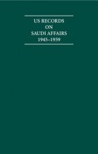 US Records on Saudi Affairs 1945-1959 8 Volume Hardback Set