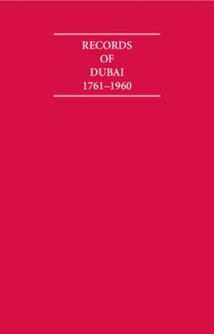 Records of Dubai 1761–1960 8 Volume Set