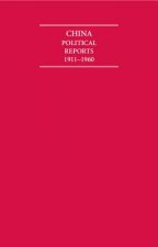 China Political Reports 1911–1960 11 Volume Set