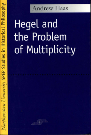 Hegel and the Problem of Multiplicity