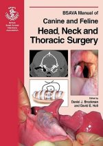BSAVA Manual of Canine and Feline Head, Neck and Thoracic Surgery