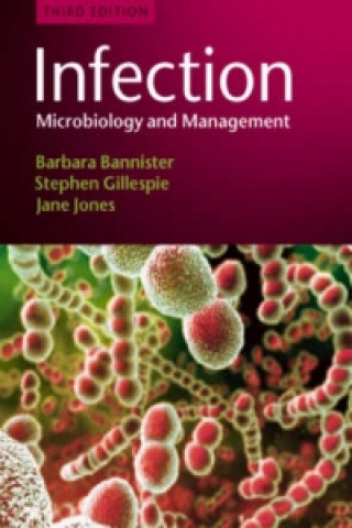 Infection - Microbiology and Management 3e