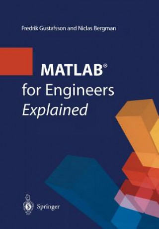 MATLAB (R) for Engineers Explained