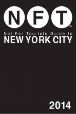Not For Tourists Guide to New York City