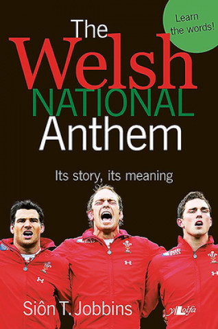 Welsh National Anthem - Its Story, Its Meaning