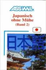 ASSiMiL Japanisch ohne Mühe Band 2 - Lehrbuch - Niveau A2-B2