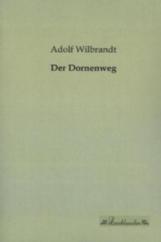 Der Dornenweg