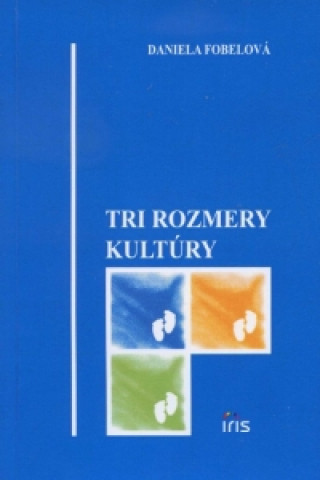 Tri rozmery kultúry