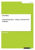 Lehrwerksanalyse - Dialog 1 Russisch fur Anfanger