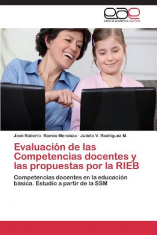 Evaluacion de las Competencias docentes y las propuestas por la RIEB