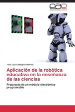 Aplicacion de la robotica educativa en la ensenanza de las ciencias