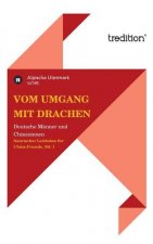 Vom Umgang mit Drachen