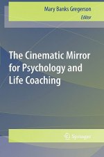 Cinematic Mirror for Psychology and Life Coaching