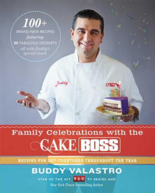 Family Celebrations with the Cake Boss