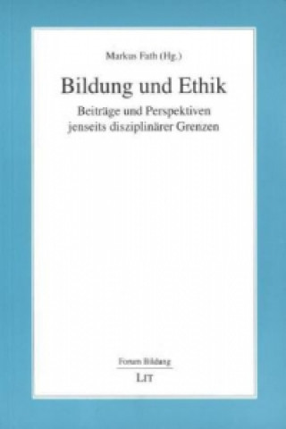 Bildung und Ethik