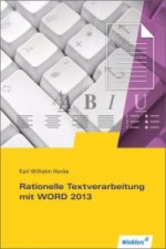 Rationelle Textverarbeitung mit WORD 2013