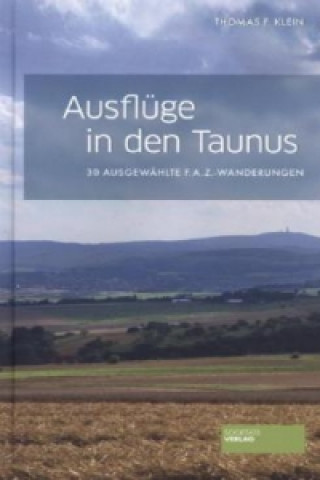 Ausflüge in den Taunus