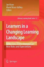 Learners in a Changing Learning Landscape