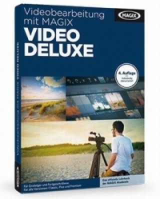 Filme machen wie die Profis mit Magix Video Deluxe