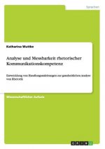 Analyse und Messbarkeit rhetorischer Kommunikationskompetenz