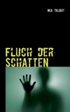 Fluch der Schatten
