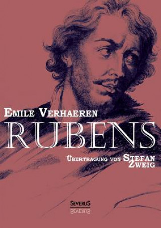 Rubens. UEbersetzt von Stefan Zweig