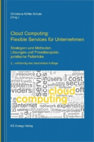 Cloud Computing: Flexible Services für Unternehmen