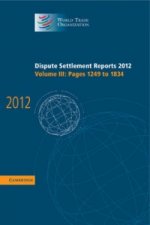 Dispute Settlement Reports 2012: Volume 3, Pages 1249-1834