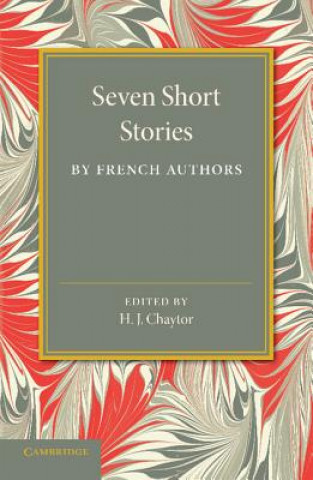 Seven Short Stories by French Authors