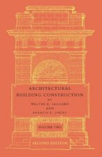 Architectural Building Construction: Volume 2