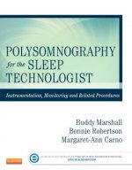 Polysomnography for the Sleep Technologist