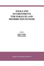 Tools and Environments for Parallel and Distributed Systems