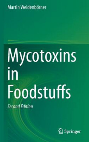 Mycotoxins in Foodstuffs