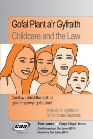 Gofal Plant a'r Gyfraith/Childcare and the Law
