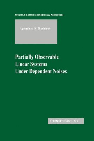 Partially Observable Linear Systems Under Dependent Noises