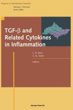 TGF-  and Related Cytokines in Inflammation