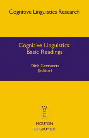 Cognitive Linguistics: Basic Readings