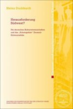 Herausforderung Südwest?