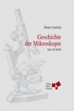 Geschichte der Mikroskopie, m. CD-ROM
