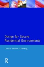 Design for Secure Residential Environments