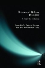 Britain and Defence 1945-2000